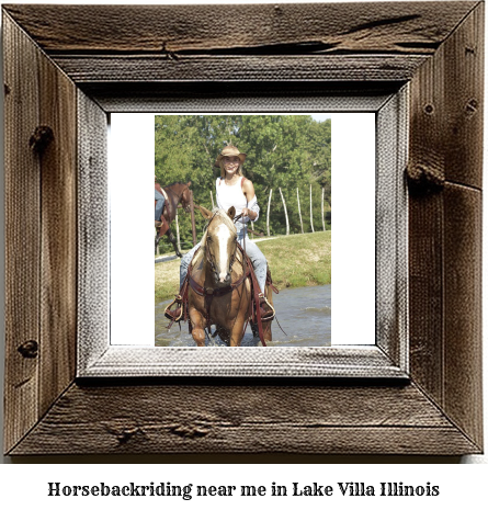 horseback riding near me in Lake Villa, Illinois